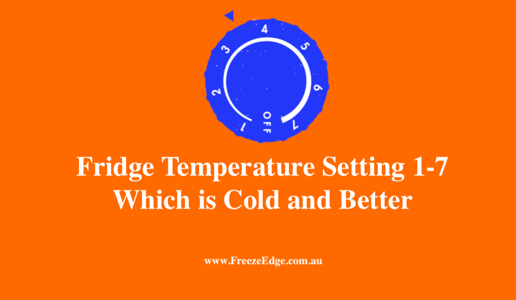 Kitchenaid Freezer Temperature Setting 1-7: Optimize Your Cooling